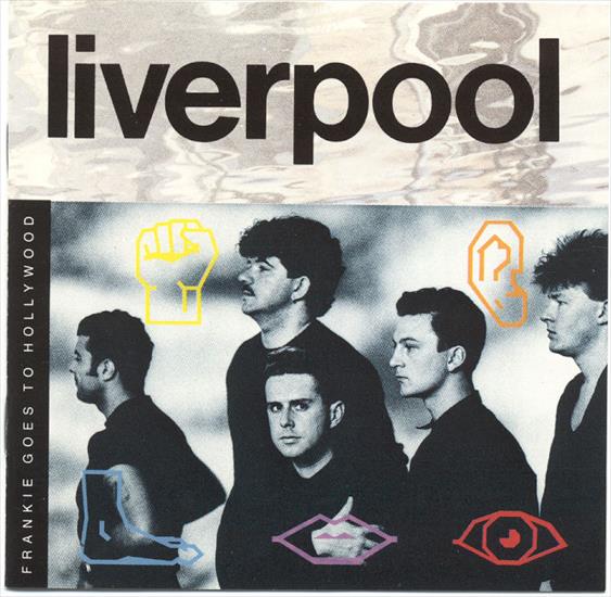 Frankie Goes To Hollywood - Liverpool - Frankie_Goes_To_Hollywood_-_Liverpool-front.jpg