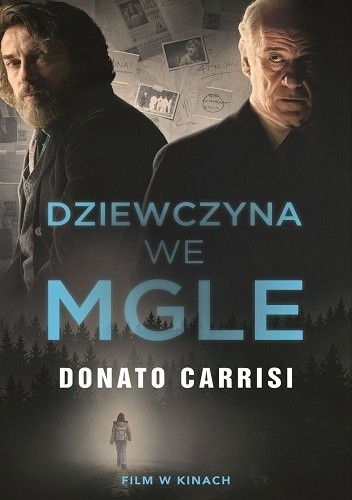 Dziewczyna we mgle - Carrisi Donato - Dziewczyna we mgle.jpg